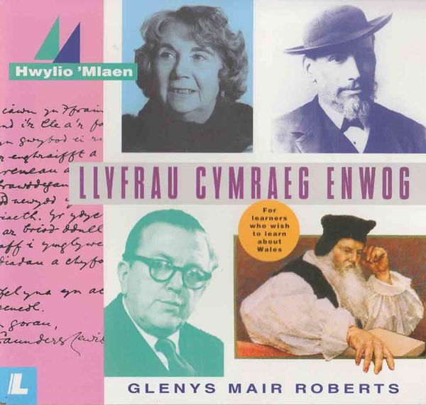 A picture of 'Llyfrau Cymraeg Enwog' 
                              by Glenys M Roberts