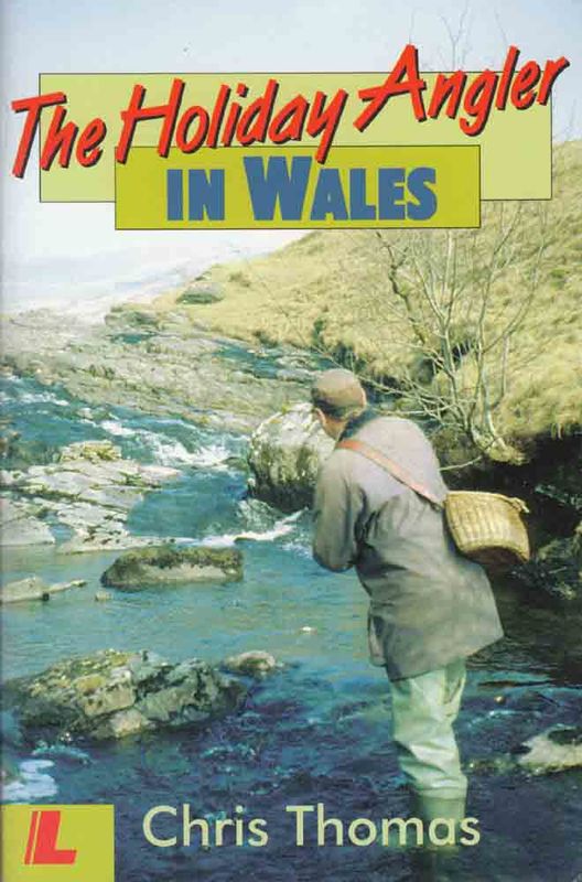 A picture of 'The Holiday Angler in Wales' 
                              by Chris Thomas