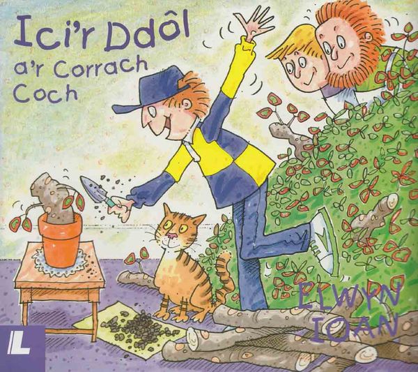 A picture of 'Ici'r Ddôl a'r Corrach Coch' 
                              by Elwyn Ioan