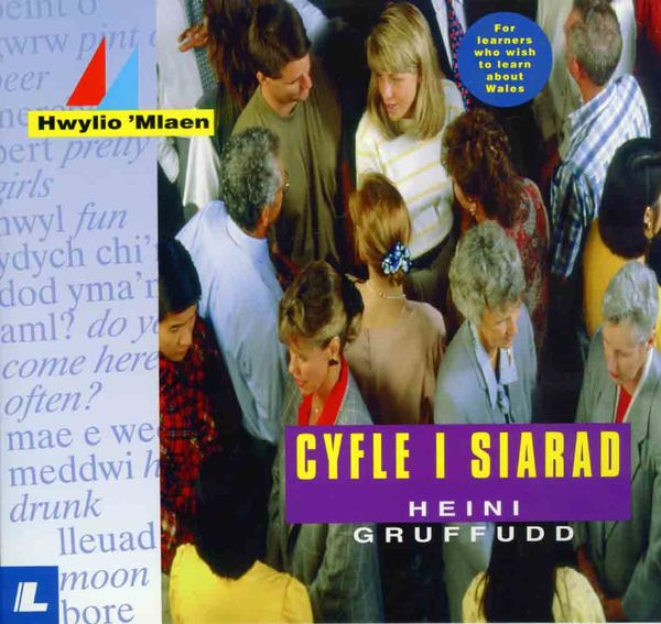 A picture of 'Cyfle i Siarad' 
                              by Heini Gruffudd