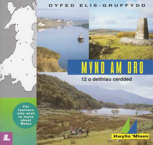A picture of 'Mynd am Dro' 
                              by Dyfed Elis-Gruffydd
