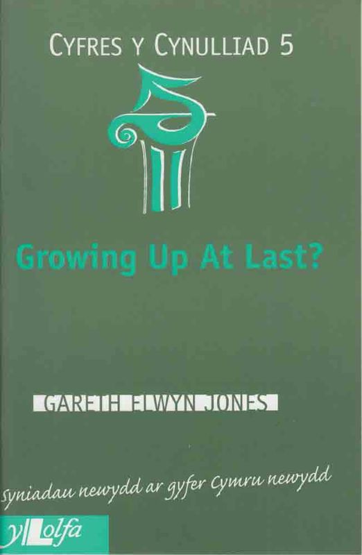 A picture of 'Growing Up at Last (Cynulliad 5)' 
                              by Gareth Elwyn Jones