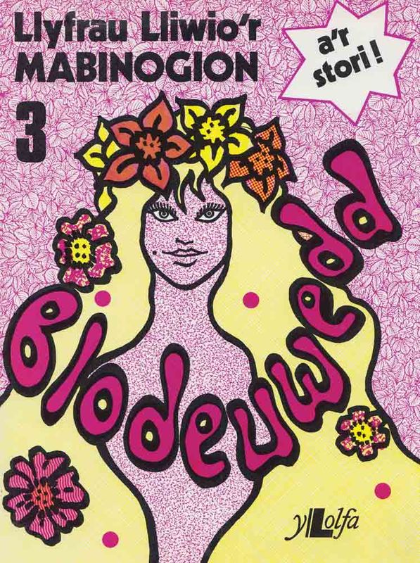 A picture of 'Blodeuwedd (Lliwio Mabinogi 3)' 
                              by Elwyn Ioan, Robat Gruffudd