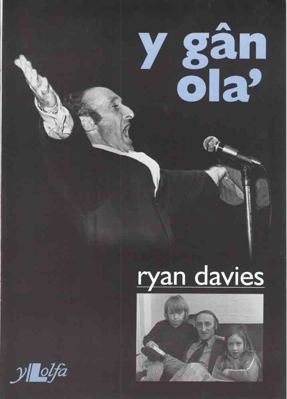 A picture of 'Ryan: Y Gân Ola'' 
                              by Arwyn Davies, Bethan Davies