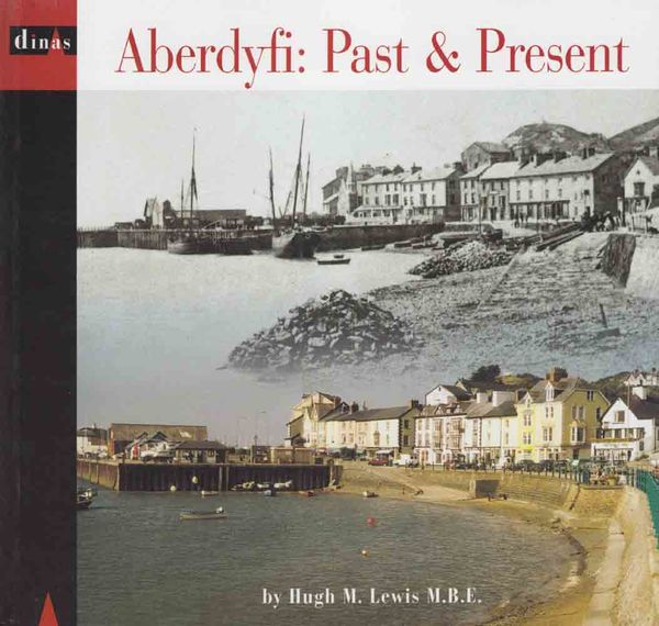A picture of 'Aberdyfi: Past and Present' 
                              by Hugh M. Lewis