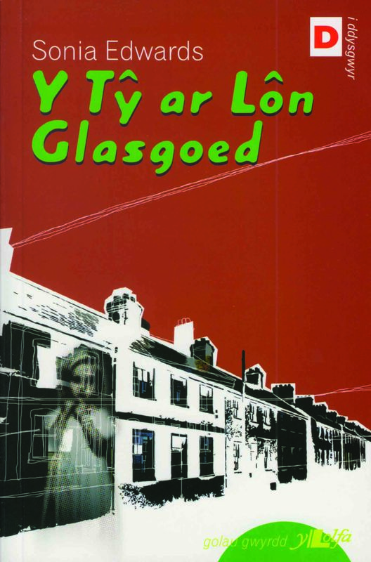A picture of 'Y Ty ar Lon Glasgoed' 
                              by Sonia Edwards
