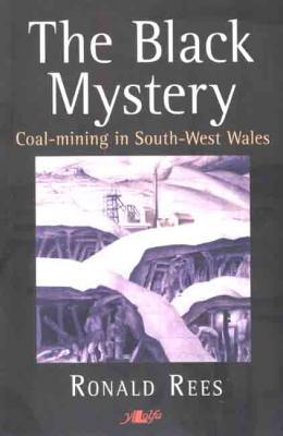 A picture of 'The Black Mystery' 
                              by Ronald Rees