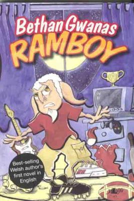 A picture of 'Ramboy' 
                              by Bethan Gwanas