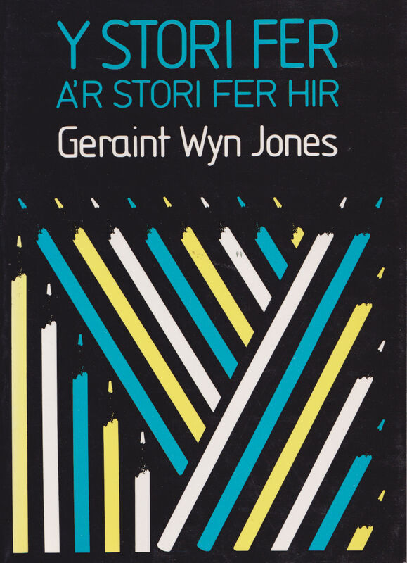A picture of 'Y Stori Fer a'r Stori Fer Hir' 
                              by Geraint Wyn Jones