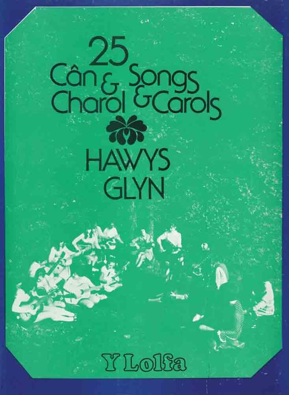 A picture of '25 Can a Charol' 
                              by Hawys Glyn