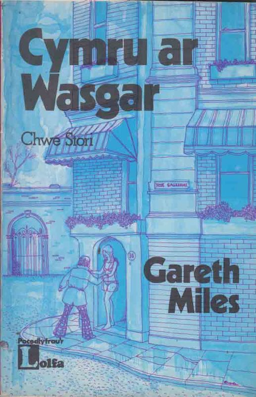 Llun o 'Cymry ar Wasgar' 
                              gan Gareth Miles