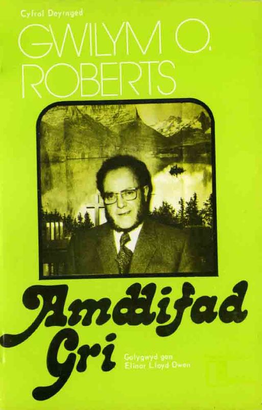 A picture of 'Amddifad Gri - Gwilym O Roberts' 
                              by Elinor Lloyd Owen