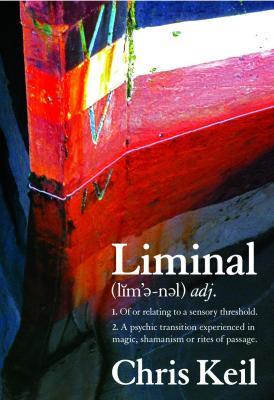 A picture of 'Liminal' 
                              by Chris Keil