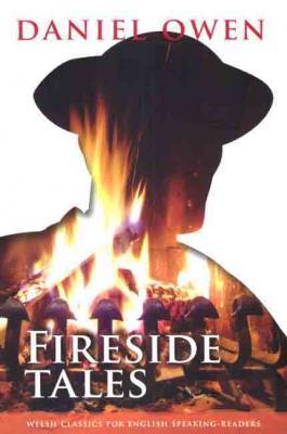 A picture of 'Daniel Owen - Fireside Tales' 
                              by Daniel Owen