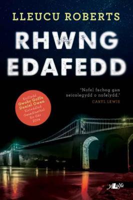 A picture of 'Rhwng Edafedd (elyfr)' 
                              by Lleucu Roberts