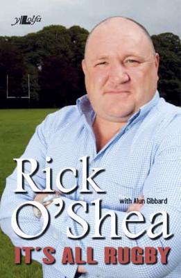A picture of 'Rick O'Shea: It's All Rugby' 
                              by Rick O'Shea