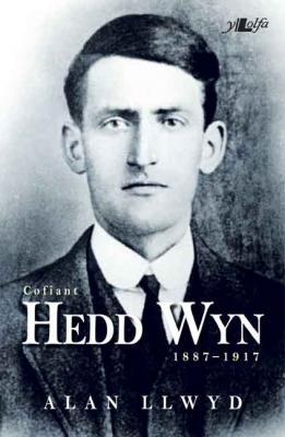A picture of 'Cofiant Hedd Wyn' 
                              by Alan Llwyd