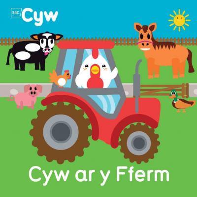 A picture of 'Cyw ar y Fferm' 
                              by Anni Llŷn