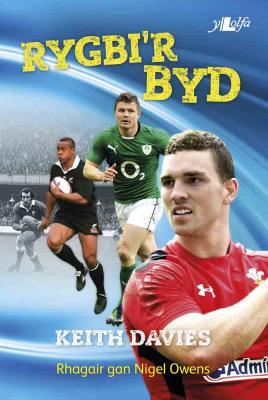 A picture of 'Rygbi'r Byd' 
                              by Keith Davies