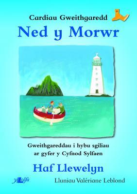 A picture of 'Pecyn Cyflawn Ned y Morwr' 
                              by Haf Llewelyn