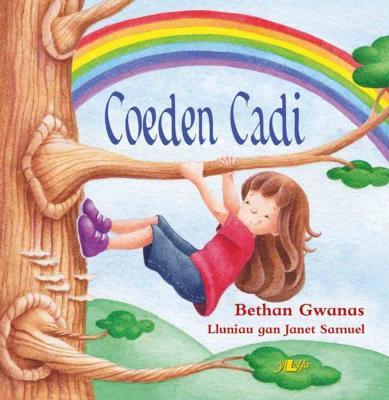 A picture of 'Coeden Cadi' 
                              by Bethan Gwanas