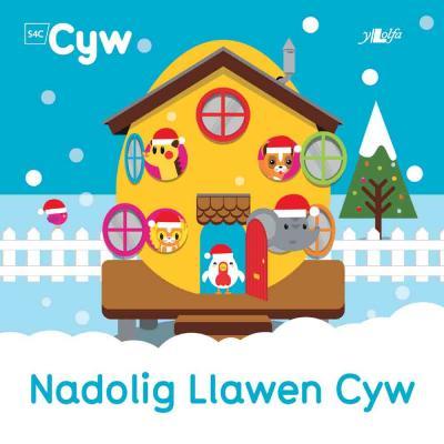 A picture of 'Nadolig Llawen Cyw' 
                              by Anni Llŷn