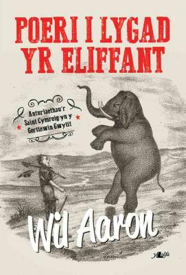 A picture of 'Poeri i Lygad yr Eliffant' 
                              by Wil Aaron