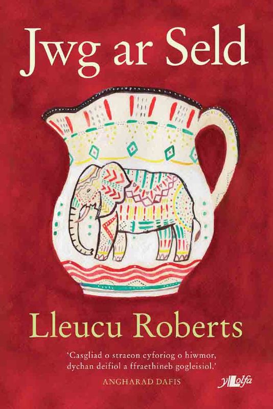 A picture of 'Jwg ar Seld' 
                              by Lleucu Roberts