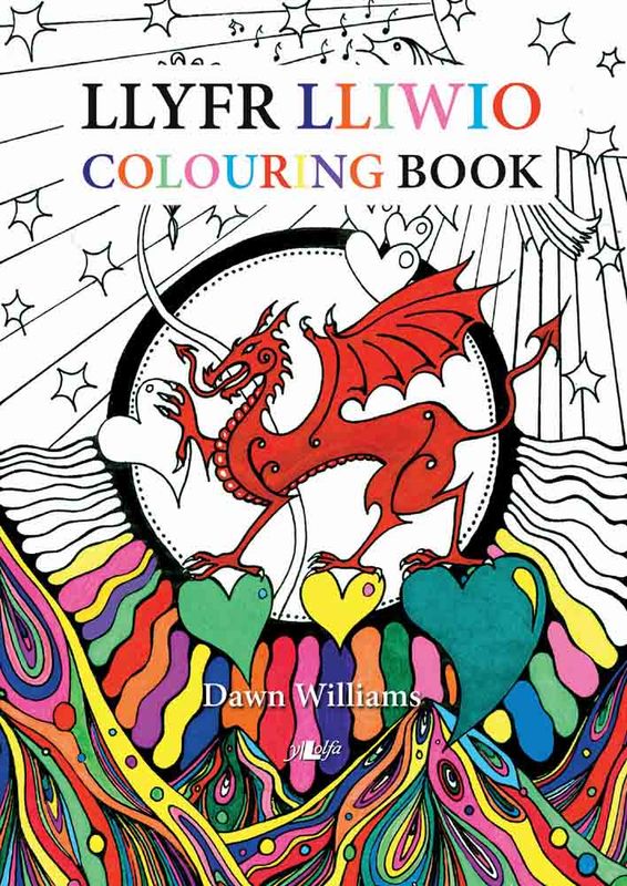 A picture of 'Lliwio Cymru / Colouring Wales' 
                              by Dawn Williams