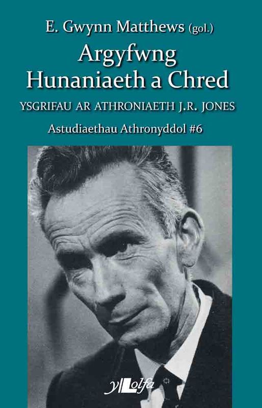 A picture of 'Astudiaethau Athronyddol: 6. Argyfwng Hunaniaeth a Chred - Ysgrifau ar Athonyddiaeth J. R. Jones'
