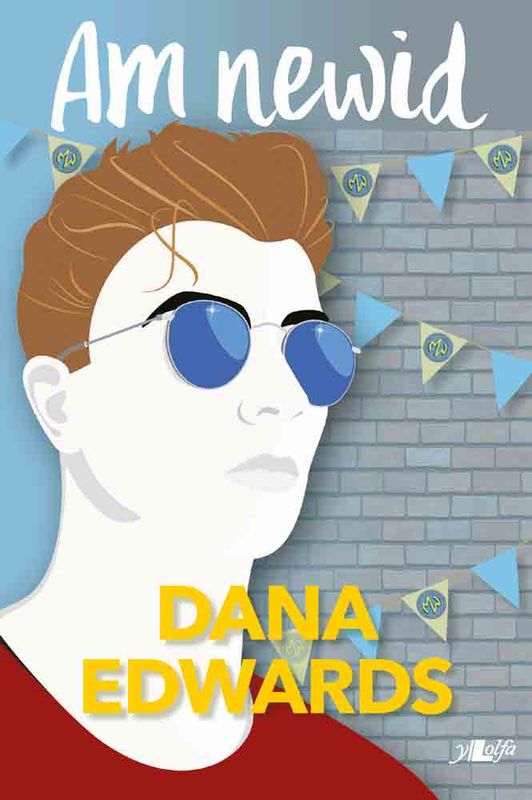 A picture of 'Am Newid' 
                              by Dana Edwards