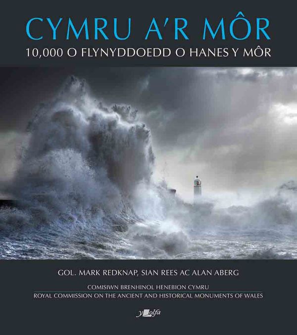 A picture of 'Cymru a'r Môr' 
                              by Comisiwn Brenhinol Henebion Cymru