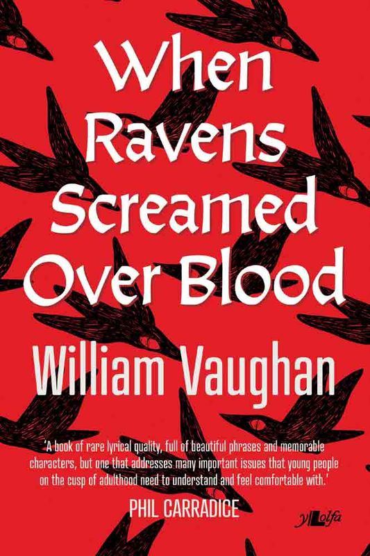 A picture of 'When Ravens Screamed Over Blood' 
                              by William Vaughan