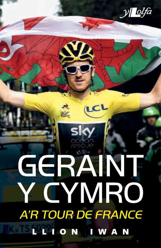 A picture of 'Geraint y Cymro a'r Tour de France' 
                              by Llion Iwan