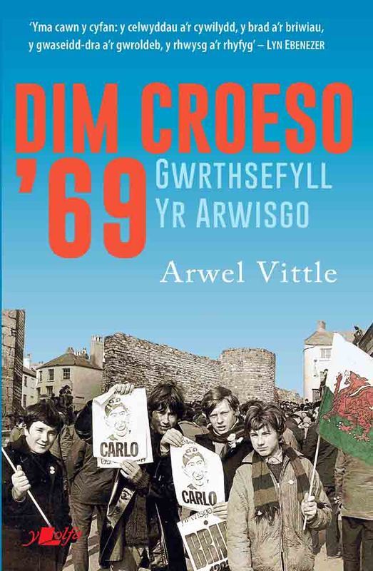 A picture of 'Dim Croeso '69' 
                              by Arwel Vittle