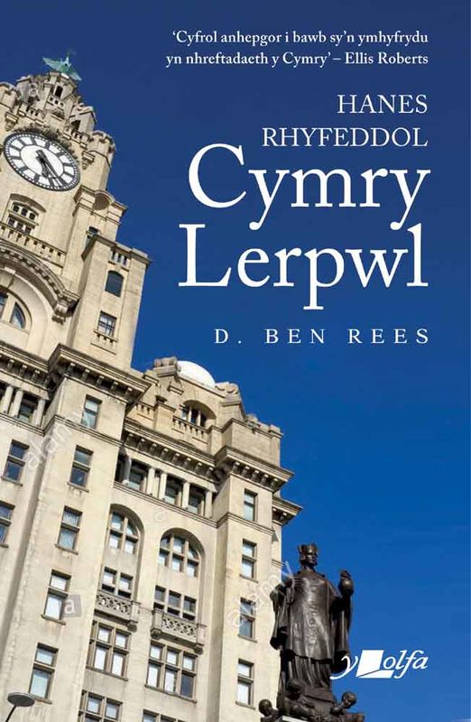 A picture of 'Hanes Rhyfeddol Cymry Lerpwl' 
                              by D. Ben Rees
