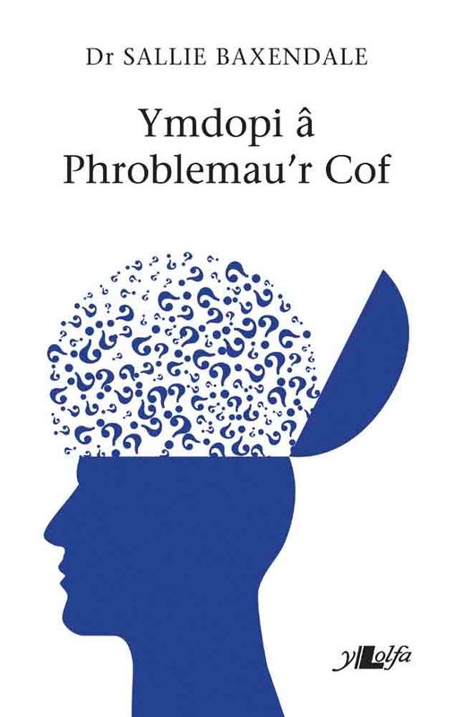 A picture of 'Ymdopi â Phroblemau'r Cof (pdf)' 
                              by 