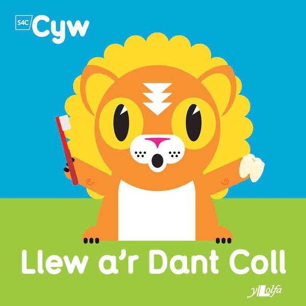 A picture of 'Llew a'r Dant Coll' 
                              by Anni Llŷn