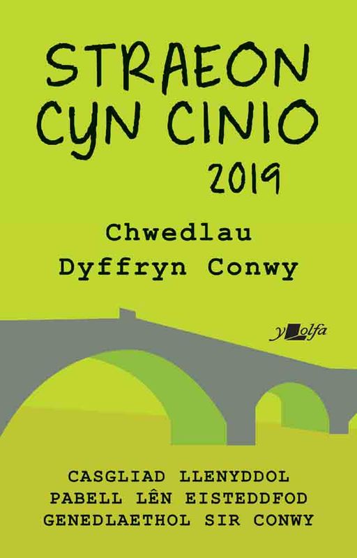 A picture of 'Straeon Cyn Cinio 2019' 
                              by Amrywiol/Various