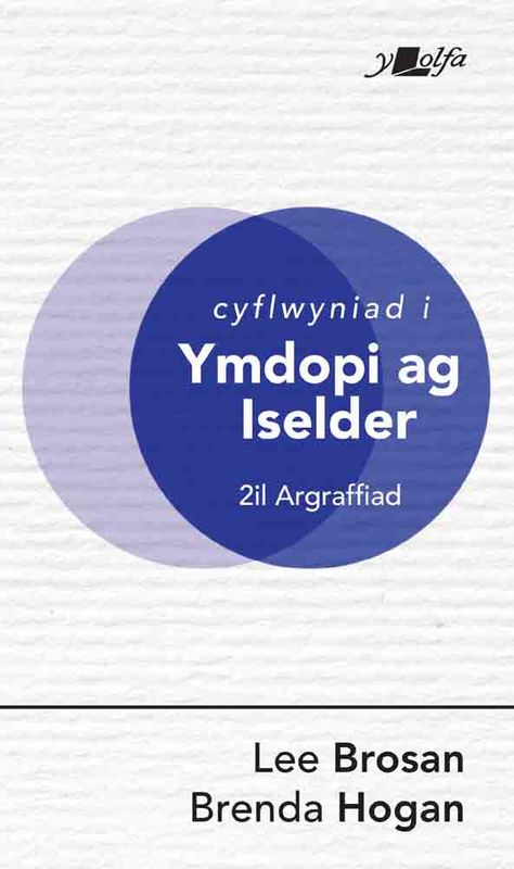A picture of 'Cyflwyniad i Ymdopi ag Iselder' 
                              by Lee Brosan, Brenda Hogan