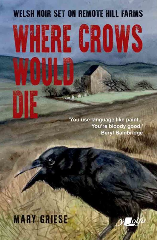 A picture of 'Where Crows Would Die' 
                              by Mary Griese