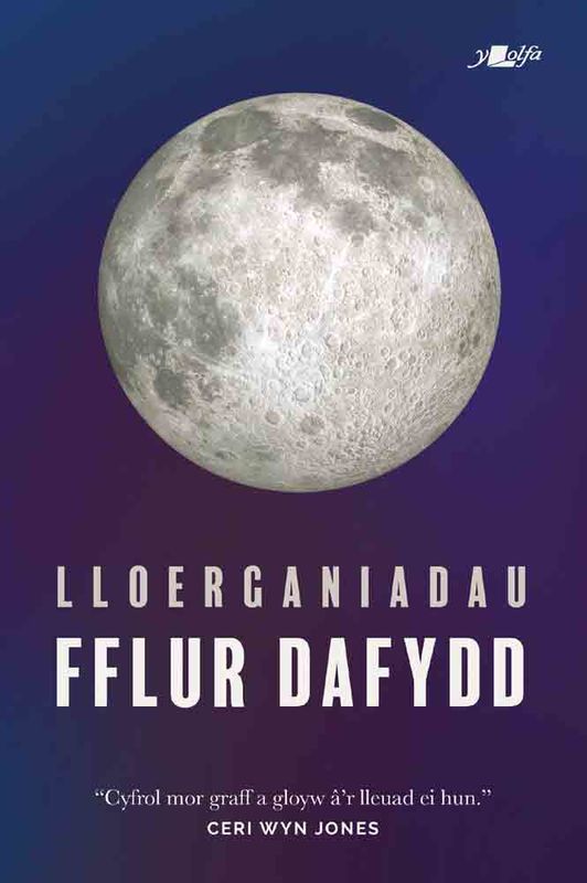 A picture of 'Lloerganiadau' 
                              by Fflur Dafydd