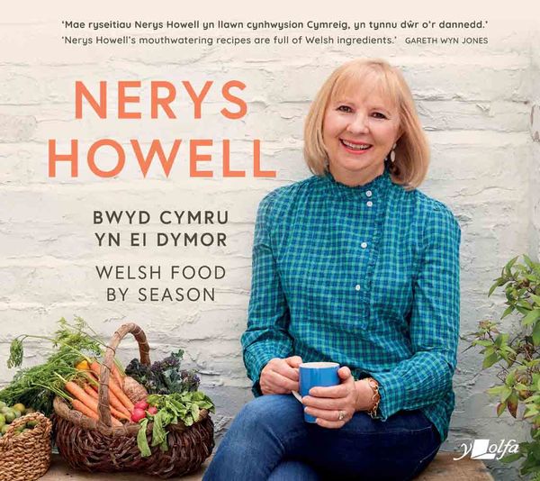 A picture of 'Bwyd Cymru yn ei Dymor / Welsh Food by Season' 
                              by Nerys Howell