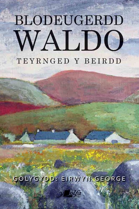 A picture of 'Blodeugerdd Waldo' 
                              by Eirwyn George