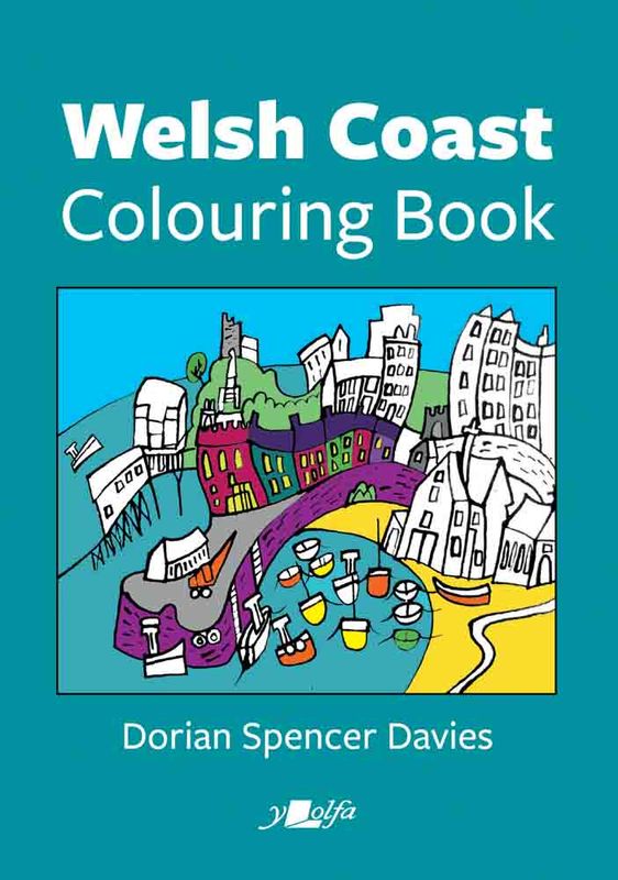 A picture of 'Welsh Coast Colouring Book' by Dorian Spencer Davies
