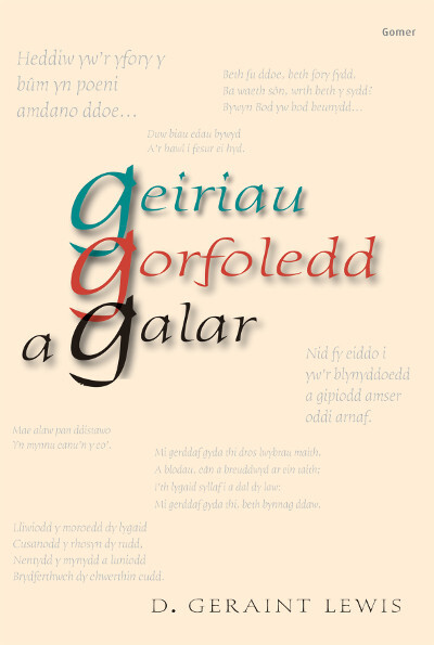 A picture of 'Geiriau Gorfoledd a Galar' 
                              by D. Geraint Lewis