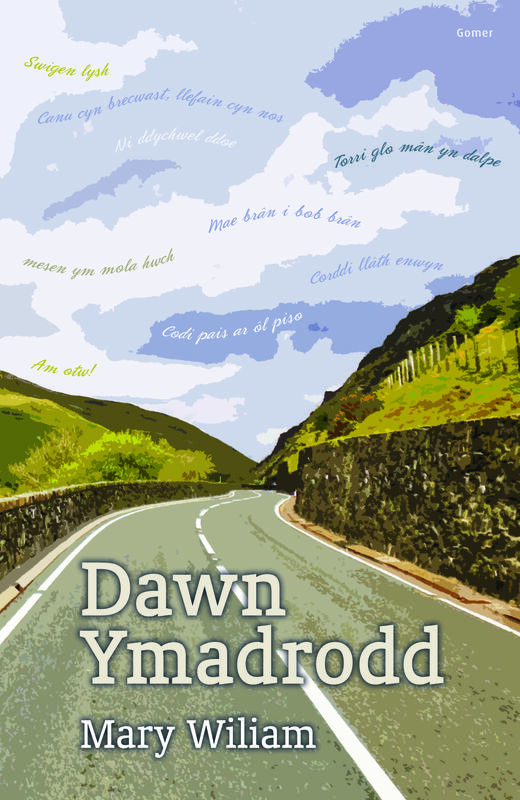 A picture of 'Dawn Ymadrodd - Taith Drwy'r Iaith' 
                              by 