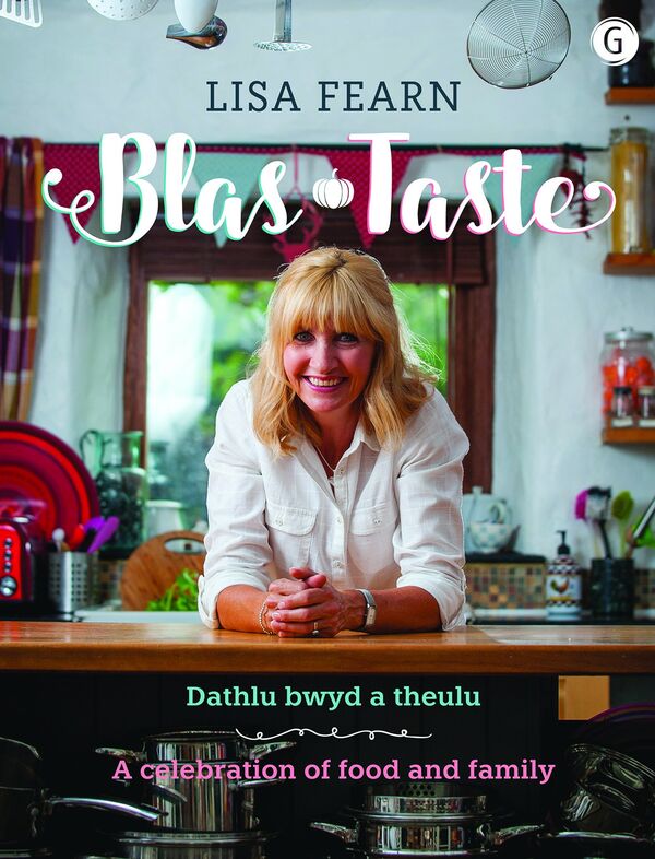 A picture of 'Blas - Dathlu Bwyd a Theulu / Taste - A Celebration of Food and Family' 
                              by Lisa Fearn