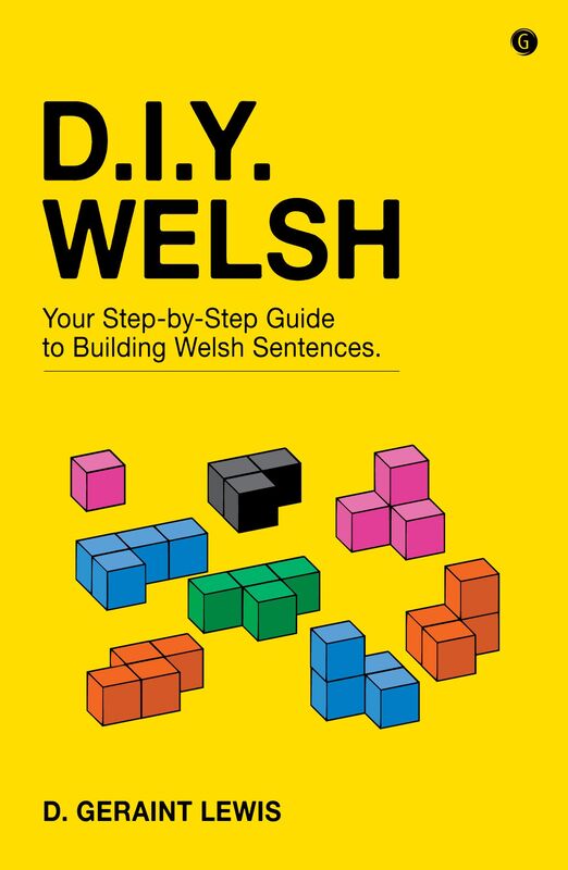A picture of 'D.I.Y. Welsh' 
                              by D. Geraint Lewis