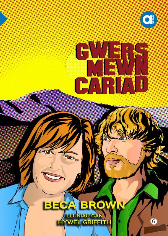 A picture of 'Cyfres Amdani: Gwers Mewn Cariad' 
                              by Beca Brown